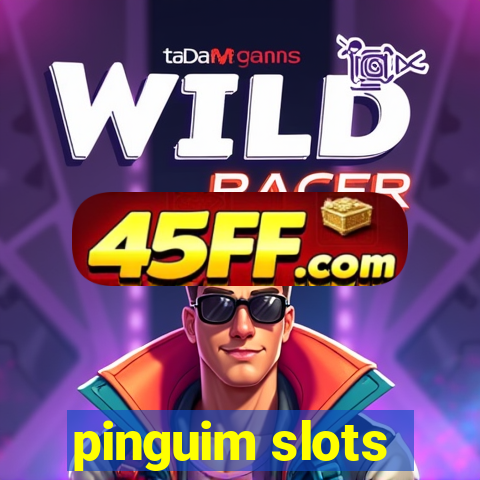 pinguim slots